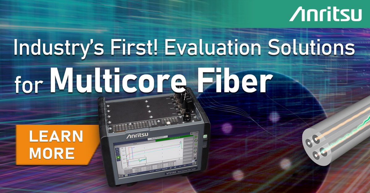 Article Image - Anritsu Launches Multicore Fiber Evaluation Solution Supporting Next-Generation Optical Communications